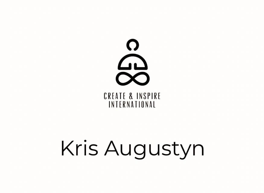 Create & Inspire International — Kris Augustyn